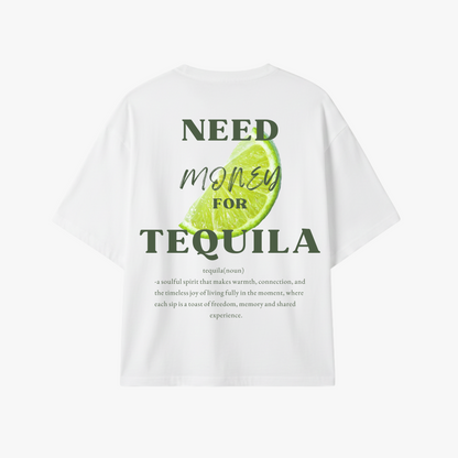 TEQUILA ADDICTED WHITE TEE