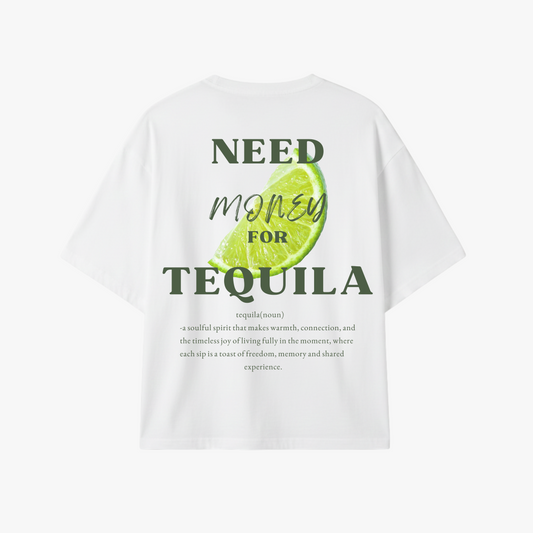 TEQUILA ADDICTED WHITE TEE