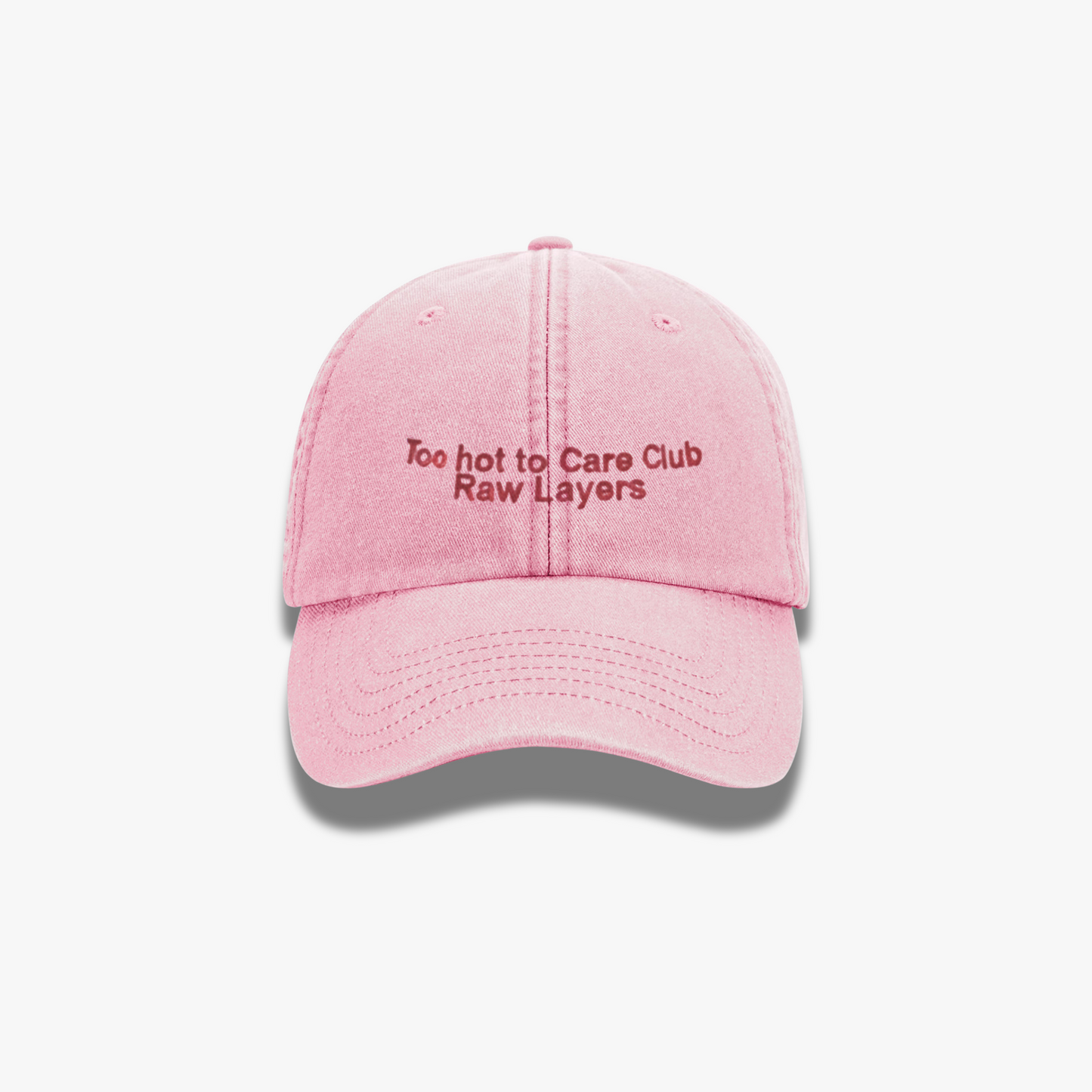 TOO HOT TO CARE CLUB HAT PINK Novidades