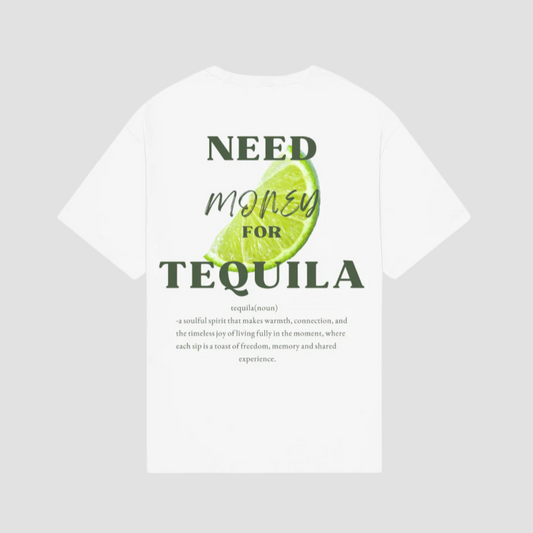 TEQUILA ADDICTED WHITE TEE