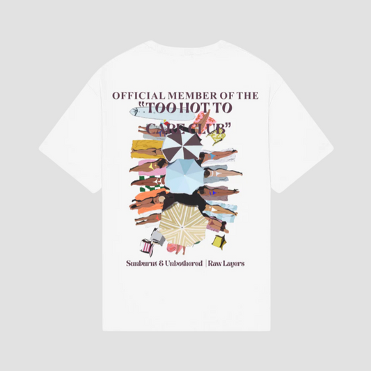TOO HOT TO CARE CLUB WHITE TEE